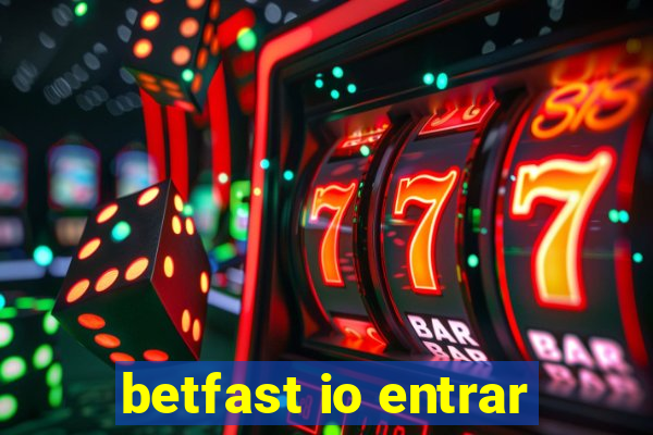 betfast io entrar